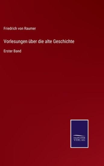 Vorlesungen über die alte Geschichte