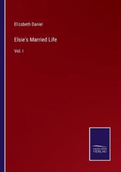 Elsie's Married Life