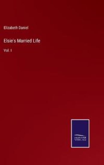 Elsie's Married Life