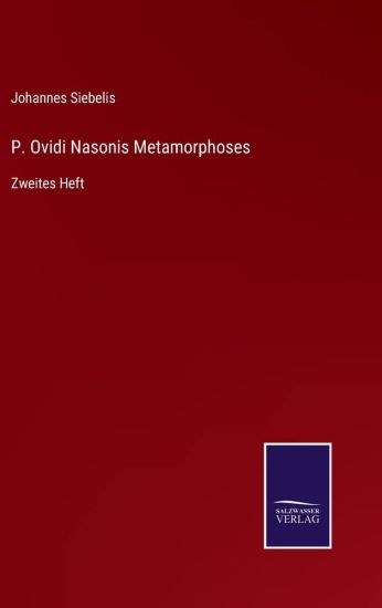 P. Ovidi Nasonis Metamorphoses