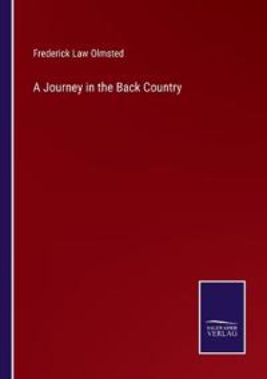 A Journey in the Back Country