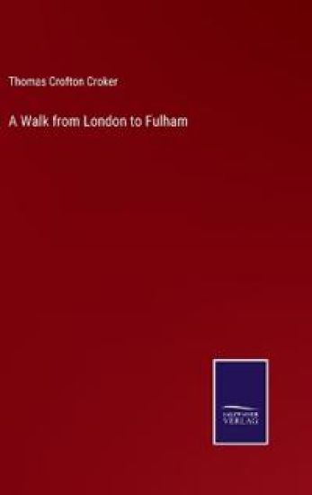 A Walk from London to Fulham