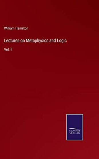Lectures on Metaphysics and Logic