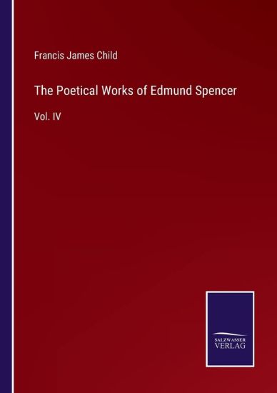 The Poetical Works of Edmund Spencer