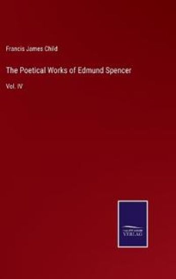 The Poetical Works of Edmund Spencer