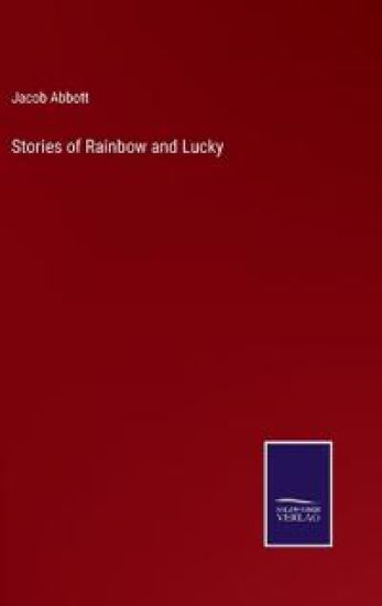 Stories of Rainbow and Lucky