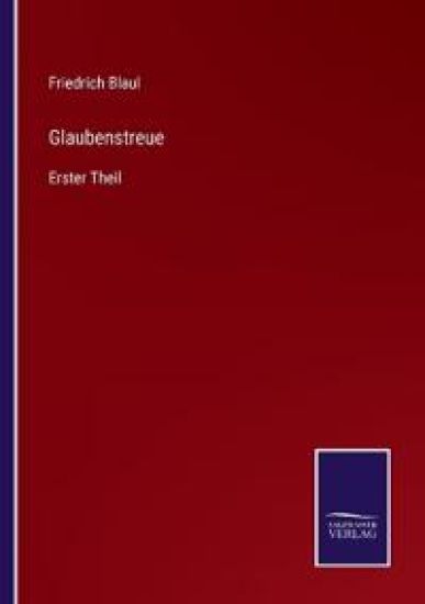 Glaubenstreue