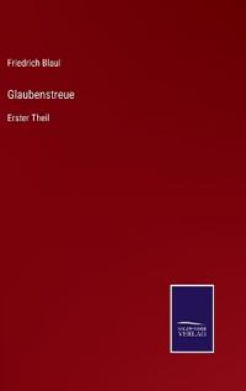 Glaubenstreue