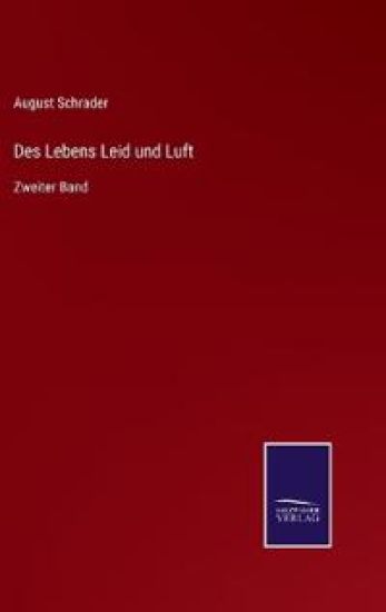 Des Lebens Leid und Luft