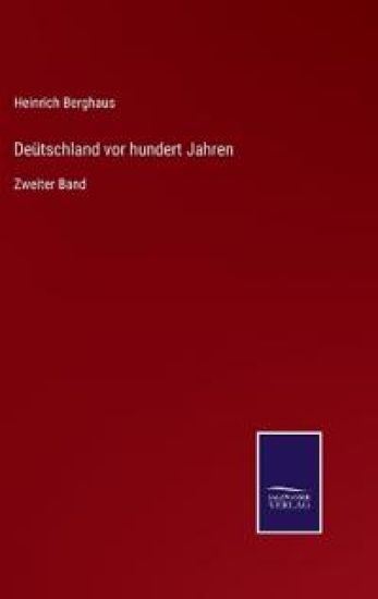 Deütschland vor hundert Jahren
