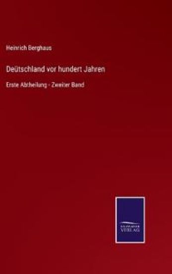 Deütschland vor hundert Jahren
