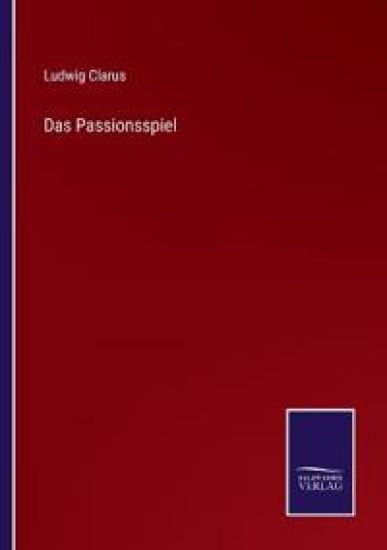 Das Passionsspiel