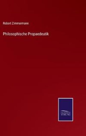 Philosophische Propaedeutik