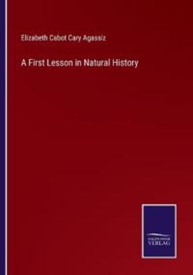 A First Lesson in Natural History