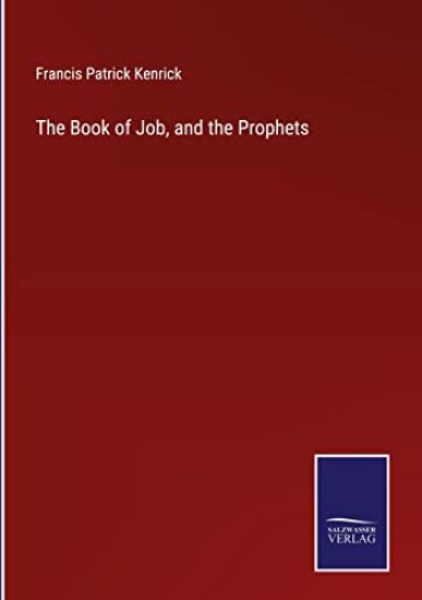 The Book of Job, and the Prophets