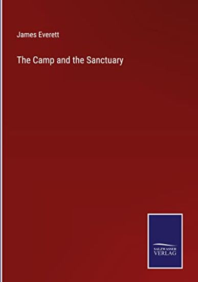 The Camp and the Sanctuary