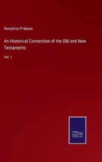 An Historical Connection of the Old and New Testaments