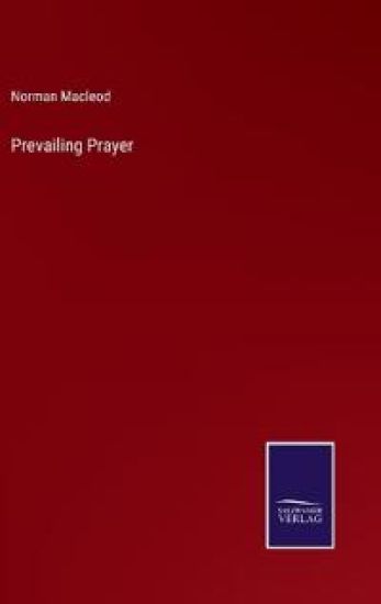 Prevailing Prayer