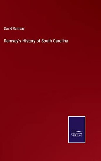 Ramsay's History of South Carolina