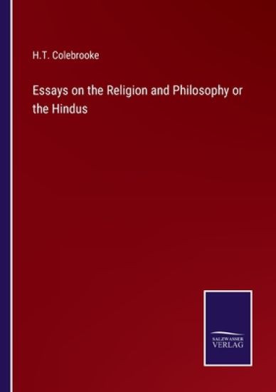 Essays on the Religion and Philosophy or the Hindus – H T Colebrooke, kirjan kansikuva