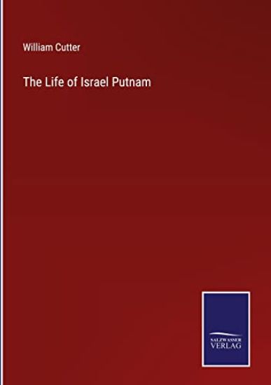The Life of Israel Putnam