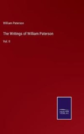 The Writings of William Paterson