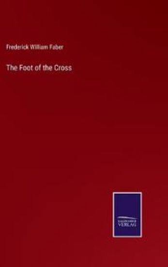 The Foot of the Cross