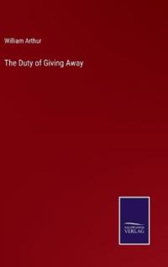 The Duty of Giving Away