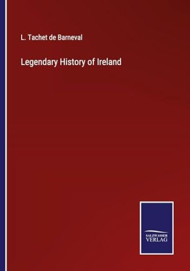 Legendary History of Ireland