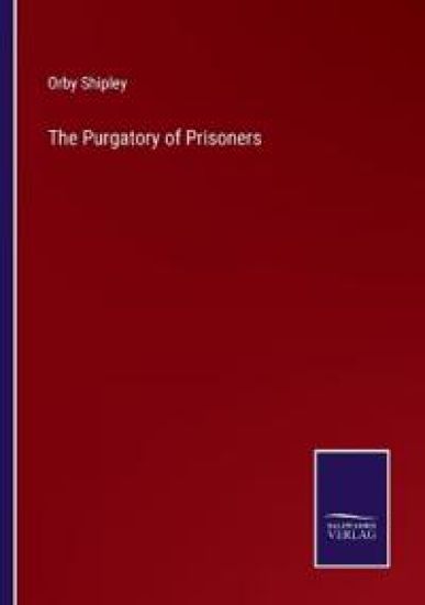 The Purgatory of Prisoners