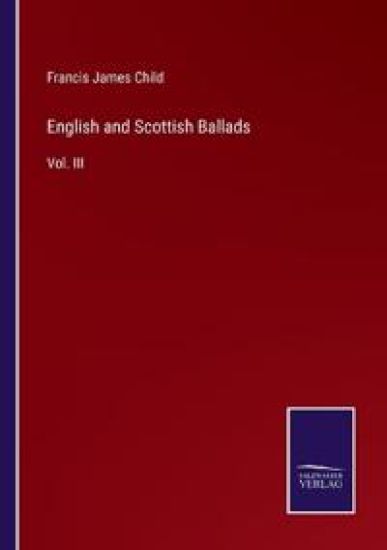 English and Scottish Ballads