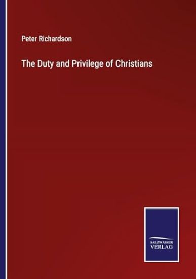 The Duty and Privilege of Christians