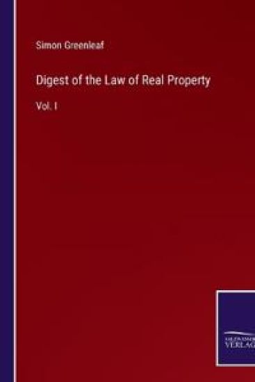 Digest of the Law of Real Property