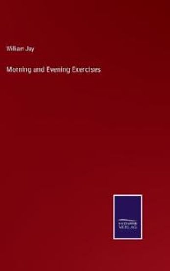 Morning and Evening Exercises