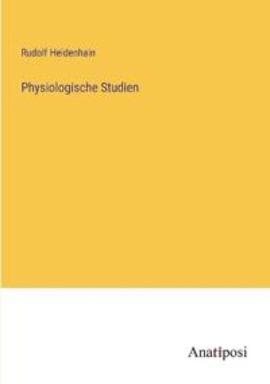 Physiologische Studien