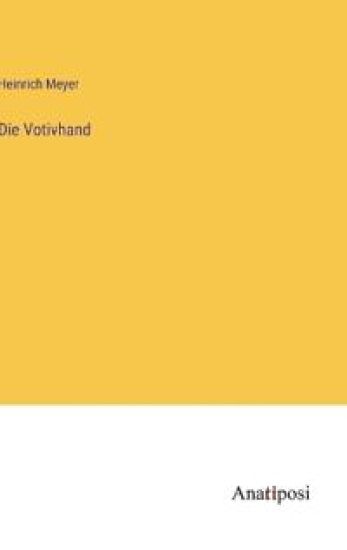 Die Votivhand