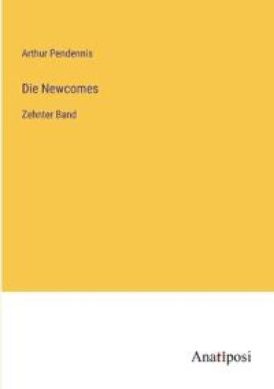 Die Newcomes
