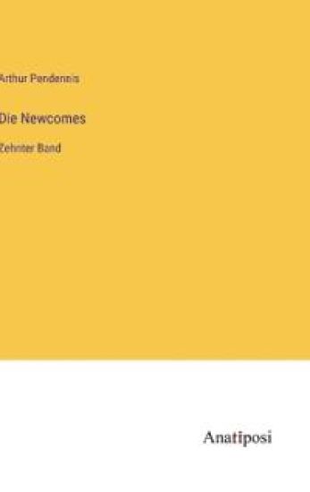 Die Newcomes