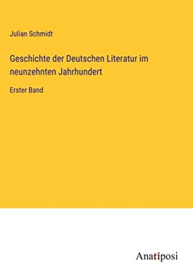 Geschichte der Deutschen Literatur im neunzehnten Jahrhundert