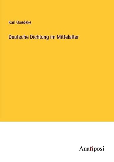 Deutsche Dichtung im Mittelalter
