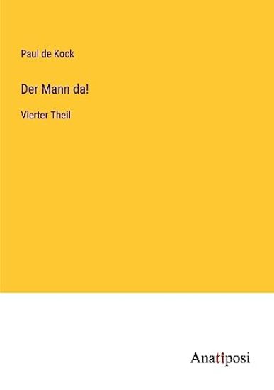 Der Mann da!