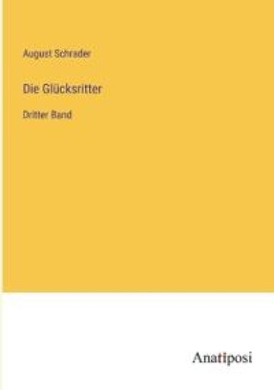 Die Gl?cksritter