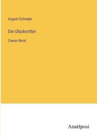 Die Glücksritter