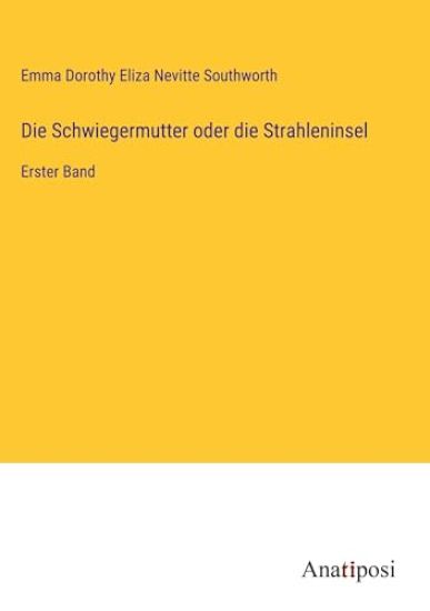 Die Schwiegermutter oder die Strahleninsel