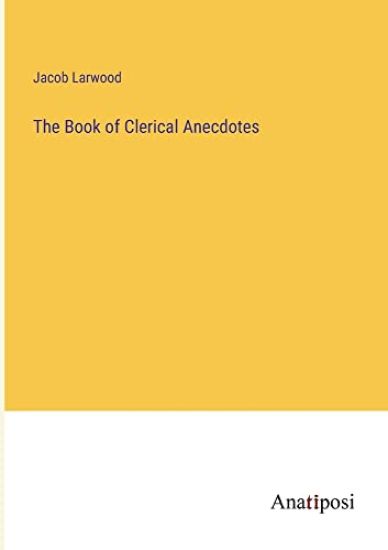 The Book of Clerical Anecdotes