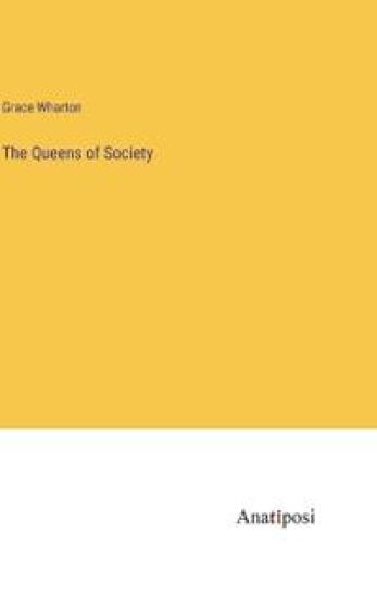 The Queens of Society