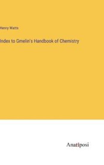 Index to Gmelin's Handbook of Chemistry
