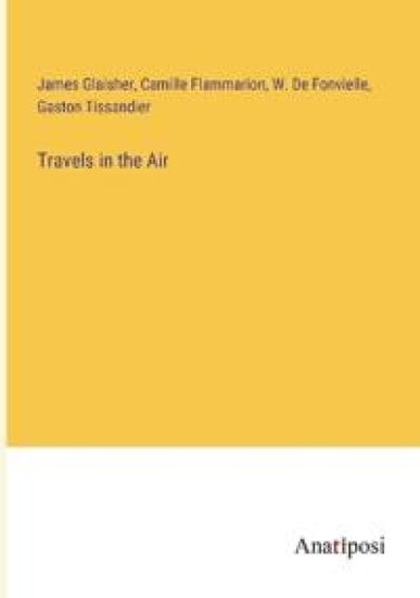 Travels in the Air