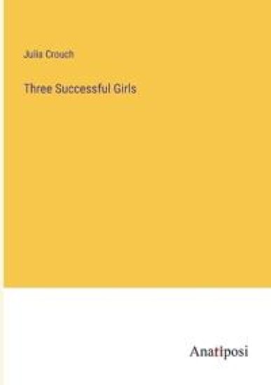 Three Successful Girls