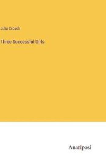 Three Successful Girls